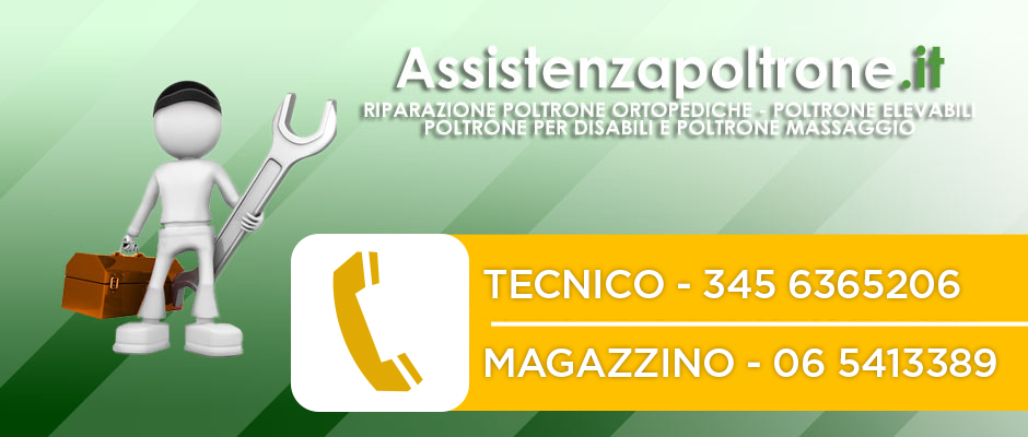 assistenza poltrone e riparazione poltrone a roma